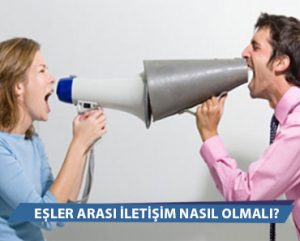 Eşler Arası İletişim Nasıl Olmalı?