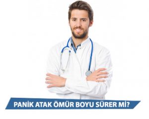 Panik Atak Ömür Boyu Sürer mi?