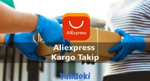 Aliexpress Kargo Takip