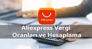 Aliexpress Vergi Hesaplama