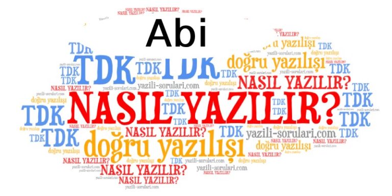 abi nasıl yazılır