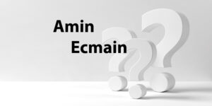 Ecmain Ne Demek? Anlamı ve Önemi Hakkında Bilmeniz Gereken Her Şey!