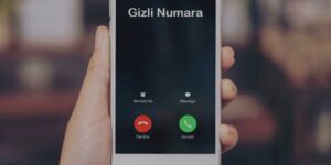 Gizliden Arama Nasıl Yapılır? Numara Gizleyerek Arama İşlemleri