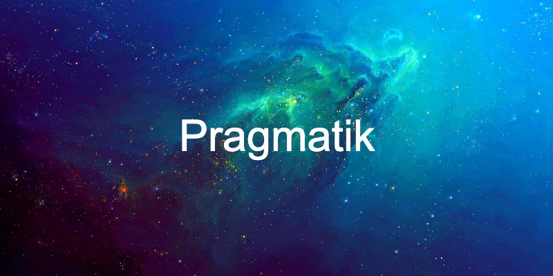 pragmatik ne demek